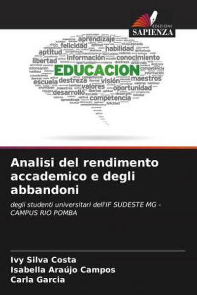 Analisi del rendimento accademico e degli abbandoni