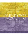 Paradoxes of Mourning