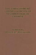 The Employment Consequences of Technological Chang