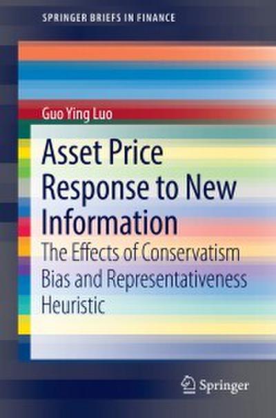 Asset Price Response to New Information