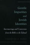 Gentile Impurities and Jewish Identities