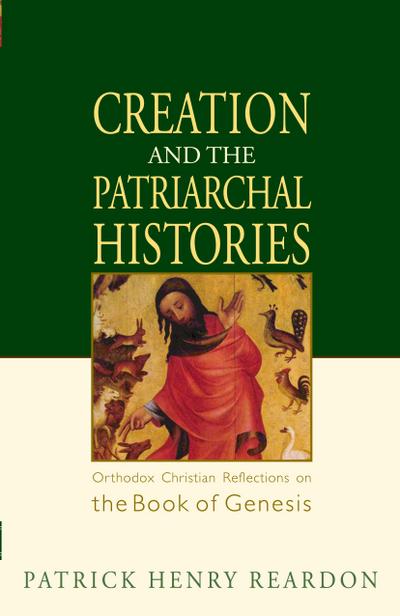Creation and the Patriarchal Histories