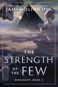 The strength of the few