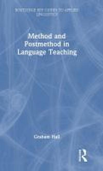 Method and Postmethod in Language Teaching