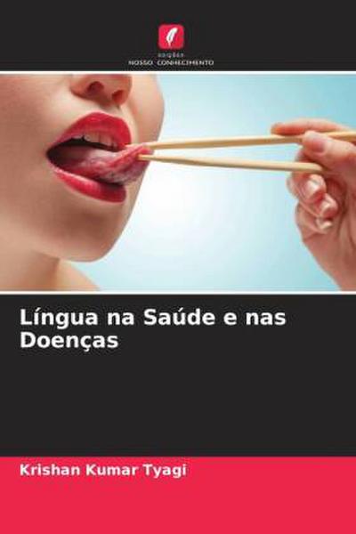 Língua na Saúde e nas Doenças