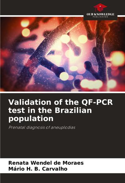 Validation of the QF-PCR test in the Brazilian population