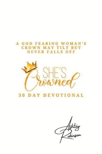 She’s Crowned