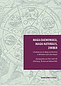 Magia daemoniaca, magia naturalis, zouber