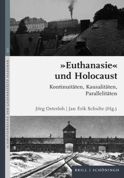 ’Euthanasie’ und Holocaust