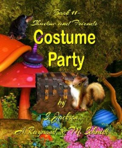Shadow and Friends  Costume Party