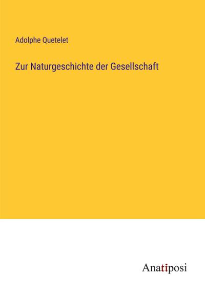 Zur Naturgeschichte der Gesellschaft