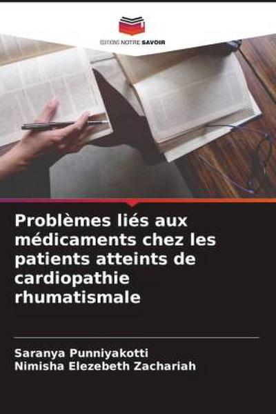 Problèmes liés aux médicaments chez les patients atteints de cardiopathie rhumatismale