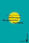 Einführung in die systemische Psychiatrie