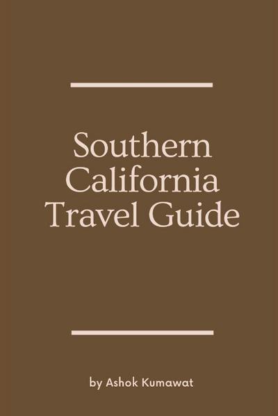 Southern California Travel Guide