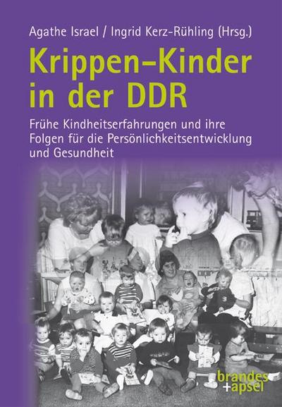 Krippen-Kinder in der DDR