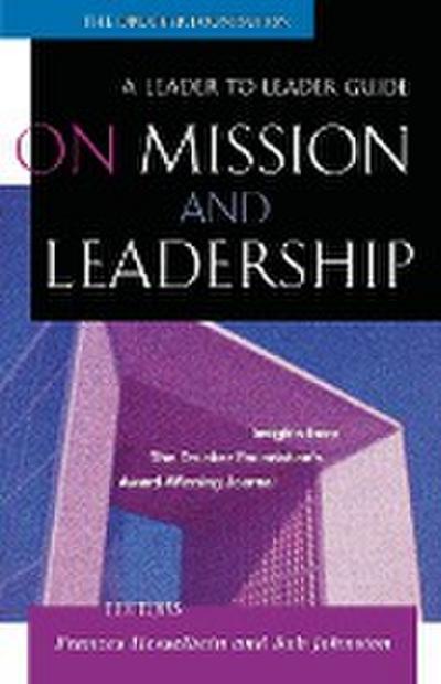 On Mission and Leadership