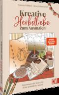 Meine kreative Herbstliebe zum Ausmalen