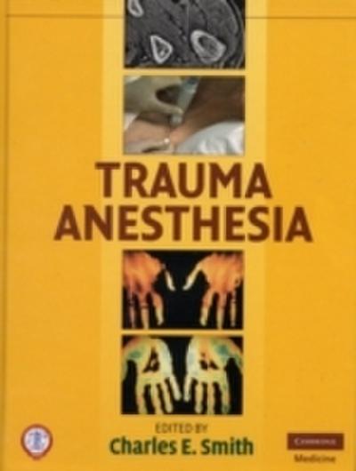 Trauma Anesthesia