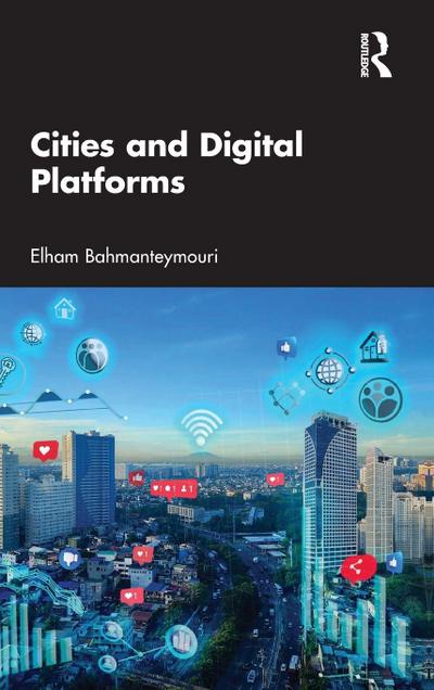 Cities and Digital Platforms
