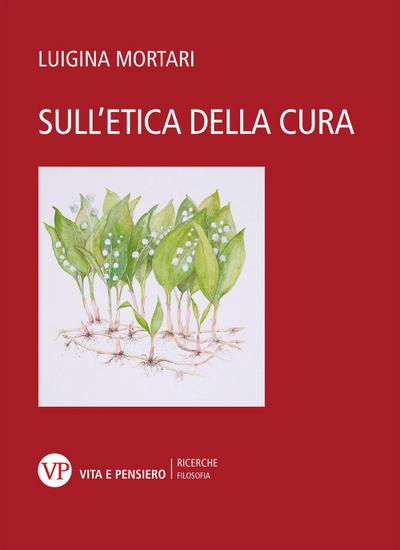 Sull’etica della cura