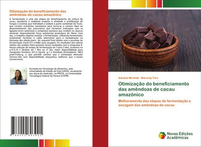 Otimização do beneficiamento das amêndoas de cacau amazônico - Adriane Miranda