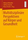 Multidisziplinäre Perspektiven auf Körper und Gesu