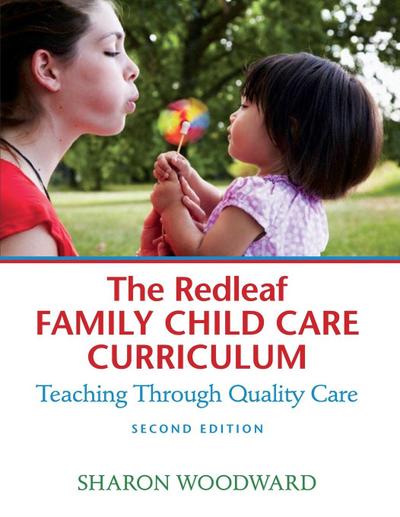 The Redleaf Family Child Care Curriculum