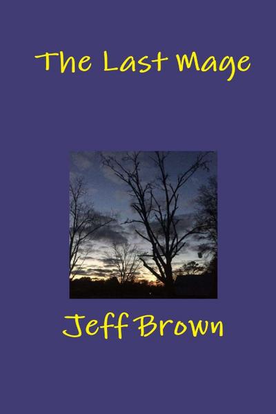 The Last Mage