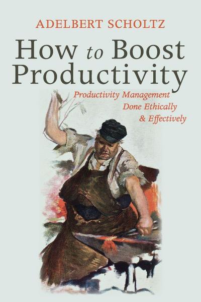 How to Boost Productivity
