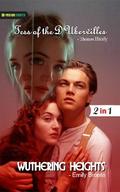 Wuthering Heights and Tess of the D Ubervilles