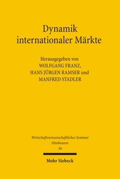 Dynamik internationaler Märkte