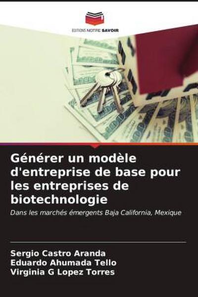 Générer un modèle d’entreprise de base pour les entreprises de biotechnologie