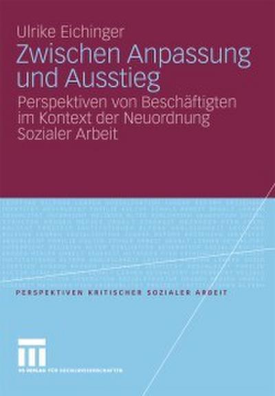 Zwischen Anpassung und Ausstieg