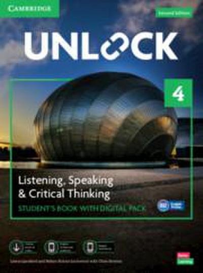Unlock Level 4 Listening, Speaking and Critical Thinking Student’s Book with Digital Pack