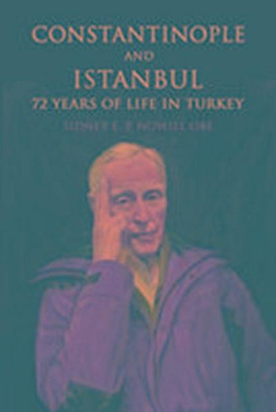 Constantinople and Istanbul