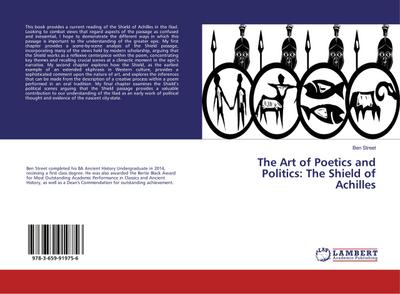 The Art of Poetics and Politics: The Shield of Achilles