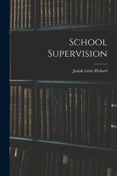 School Supervision