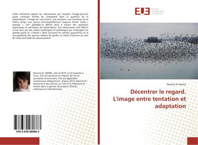 Décentrer le regard. L’image entre tentation et adaptation