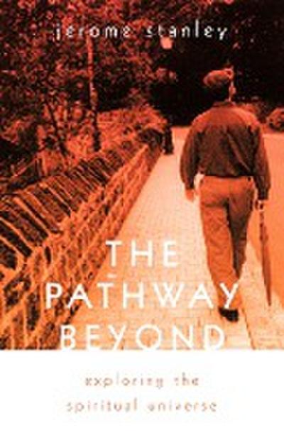 The Pathway Beyond