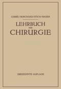 Lehrbuch der Chirurgie