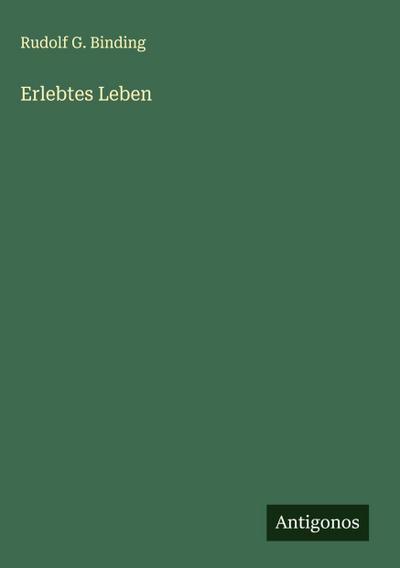 Erlebtes Leben