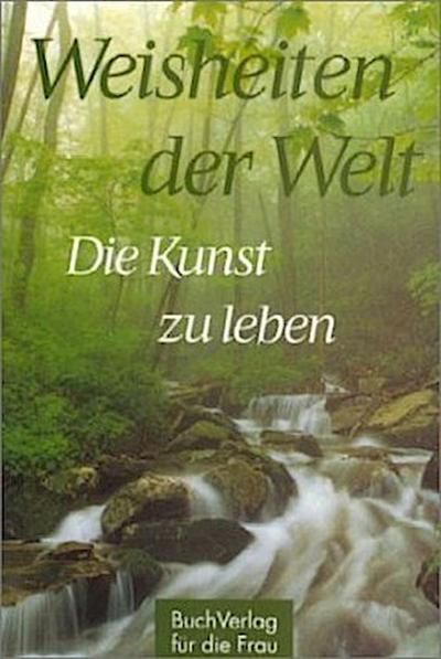 Die Kunst zu leben