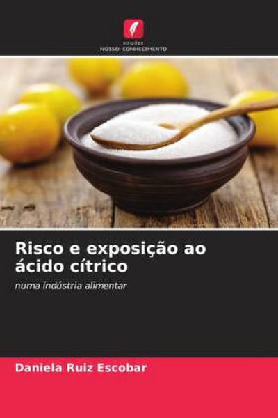 Risco e exposição ao ácido cítrico