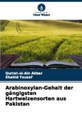 Arabinoxylan-Gehalt der gängigsten Hartweizensorten aus Pakistan