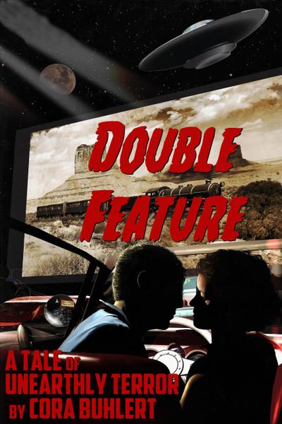 Double Feature (The Day the Saucers Came..., #5)