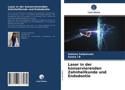 Laser in der konservierenden Zahnheilkunde und Endodontie