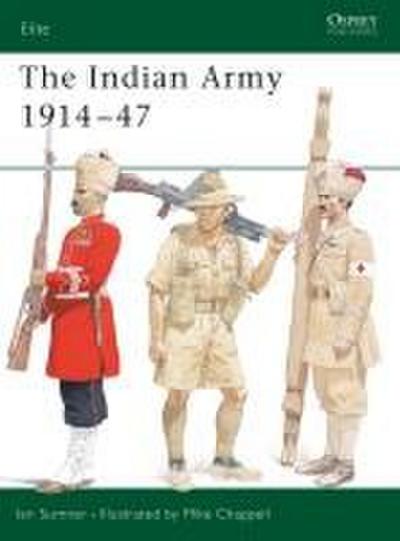 The Indian Army 1914-1947