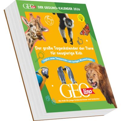 Der GEOlino-Kalender Der große Tageskalender der Tiere für neugierige Kids