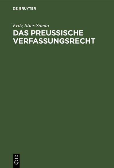 Das Preußische Verfassungsrecht