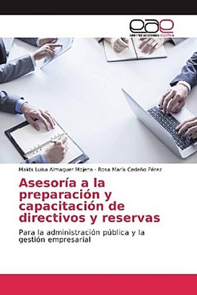 Asesoría a la preparación y capacitación de directivos y reservas